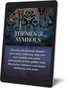 Theme and Symbolism Thesaurus: Add Depth and Meaning to Your Story