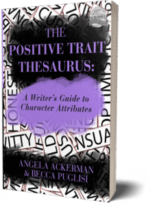 The Positive Trait Thesaurus: A Writer’s Guide to Character Attributes