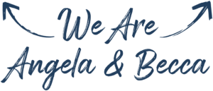 We Are Angela And Becca